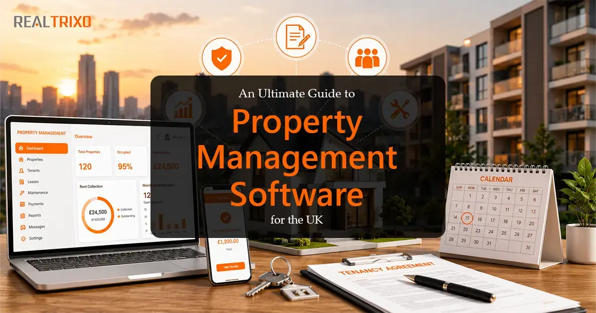 An Ultimate Guide to Property Management Software for the UK